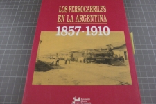 Los Ferrocarriles en la Argentina 1857-1910