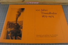 100 Jahre Tösstalbahn 1875-1975