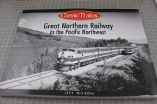 Great Northern Railway in the Pacific Northwest