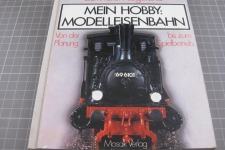 Mein Hobby: Modelleisenbahn
