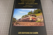 Les Locomotives Polycourant de l'artère Paris-Bruxelles