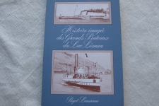 Histoire imagée des grands Bateaux du Lac Leman