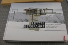 Letzte Bergfahrt