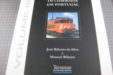 Os Comboios em Portugal, Volume III