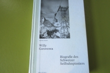 Willy Garaventa, Biografie des Seilbahnpioniers