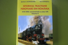 ISTORICUL TRACŢIUNII FER­OVIARE DIN ROMÂNIA, Vol. 2
