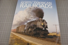 North american railroads, the historical guide