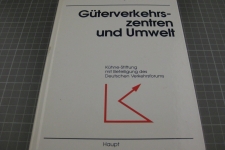 Güterverkehrszentren und Umwelt