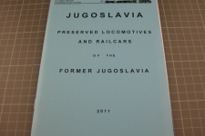 Jugoslavia Preserved Locomotives and Railcars