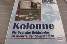 Kolonne, die deutsche Reichsbahn im Dienste der Sowjetunion