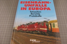 Eisenbahn-Unfälle in Europa