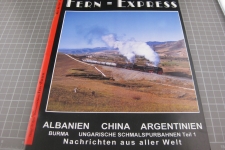 Fern-Express I/97, Albanien, China, Arge