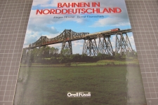 Bahnen in Norddeutschland