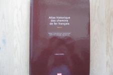 Atlas historique des chemins de fer français, Tome 2