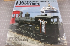 Dampflokomotiven und Dampfschiffe