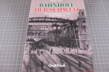 Bahnhöfe der Schweiz