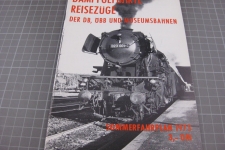 Dampfgeführte Reisezüge der DB, ÖBB und Museumsbahnen