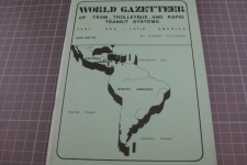 World Gazetteer of Tram, Troleybus…Latin America