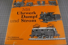 Mit Uhrwerk, Dampf und Strom