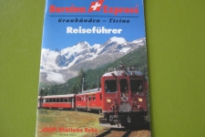 Bernina-Express Reiseführer