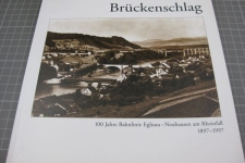 Brückenschlag, 1897-1997