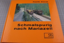 Schmalspurig nach Mariazell