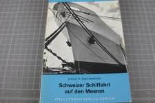 Schweizer Schifffahrt auf den Meeren