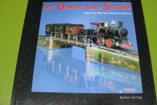 Mit Dampf und Strom