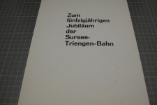 50 Jahre Sursee-Triengen-Bahn