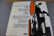 Die Signale der deutschen Eisenbahnen