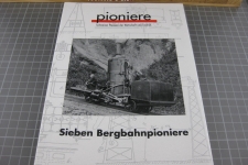 Sieben Bergbahnpioniere