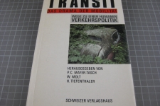 Transit, Das Drama der Mobilität