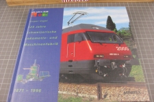125 Jahre Schweizerische Lokomtiv und Maschinenfabrik SLM