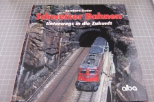 Schweizer Bahnen unterwegs in die Zukunft
