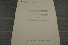 Schw. Verkehrswirtschaft und int. Abkommen