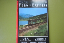 Fern-Express: USA, Japan III