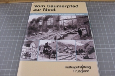 Vom Säumerpfad zur Neat