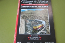 Dampf & Reise: Themenheft Argentinien