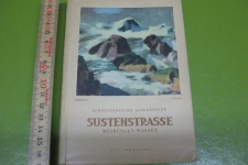 Sustenstrasse 1945
