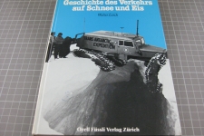 Geschichte des Verkehrs auf Schnee und E