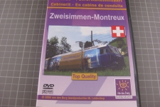 DVD: Zweisimmen-Montreux, Führerstandsfa