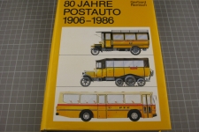 80 Jahre Postauto 1906-1986